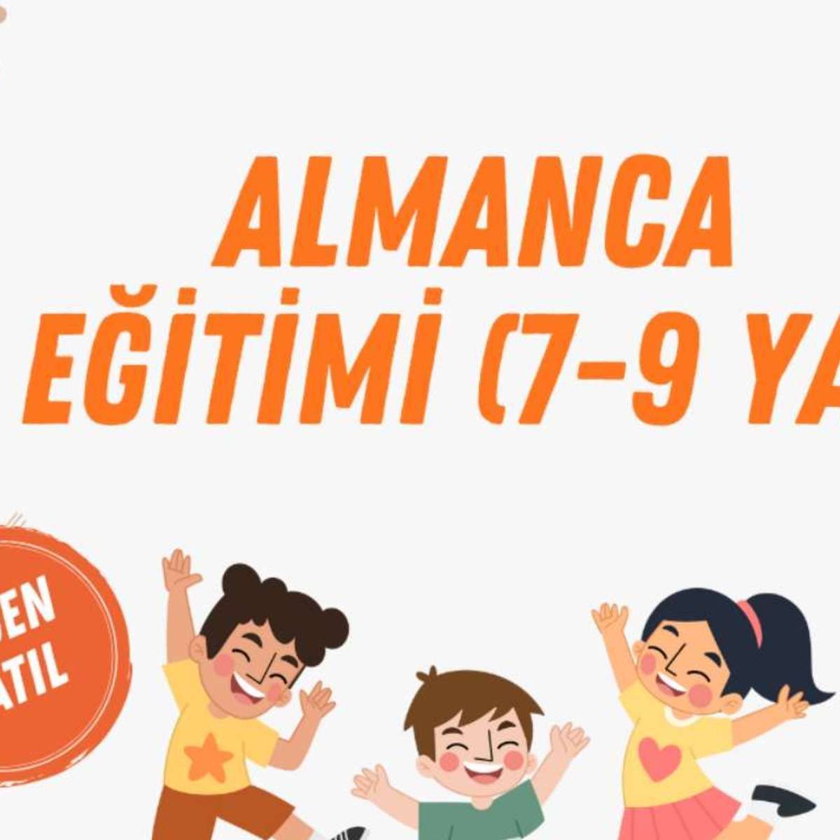 Almanca Eğitimi (7-9 Yaş)