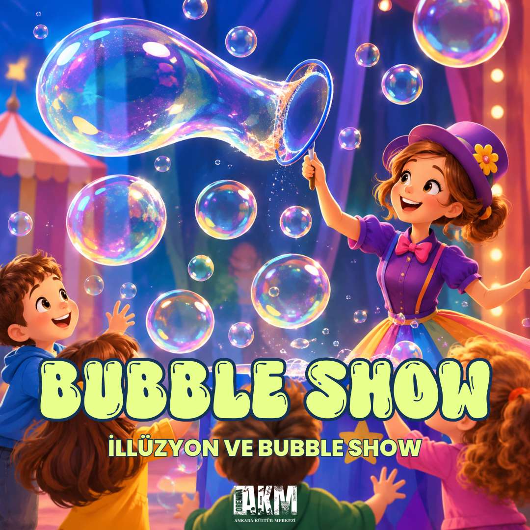 Bubble Show